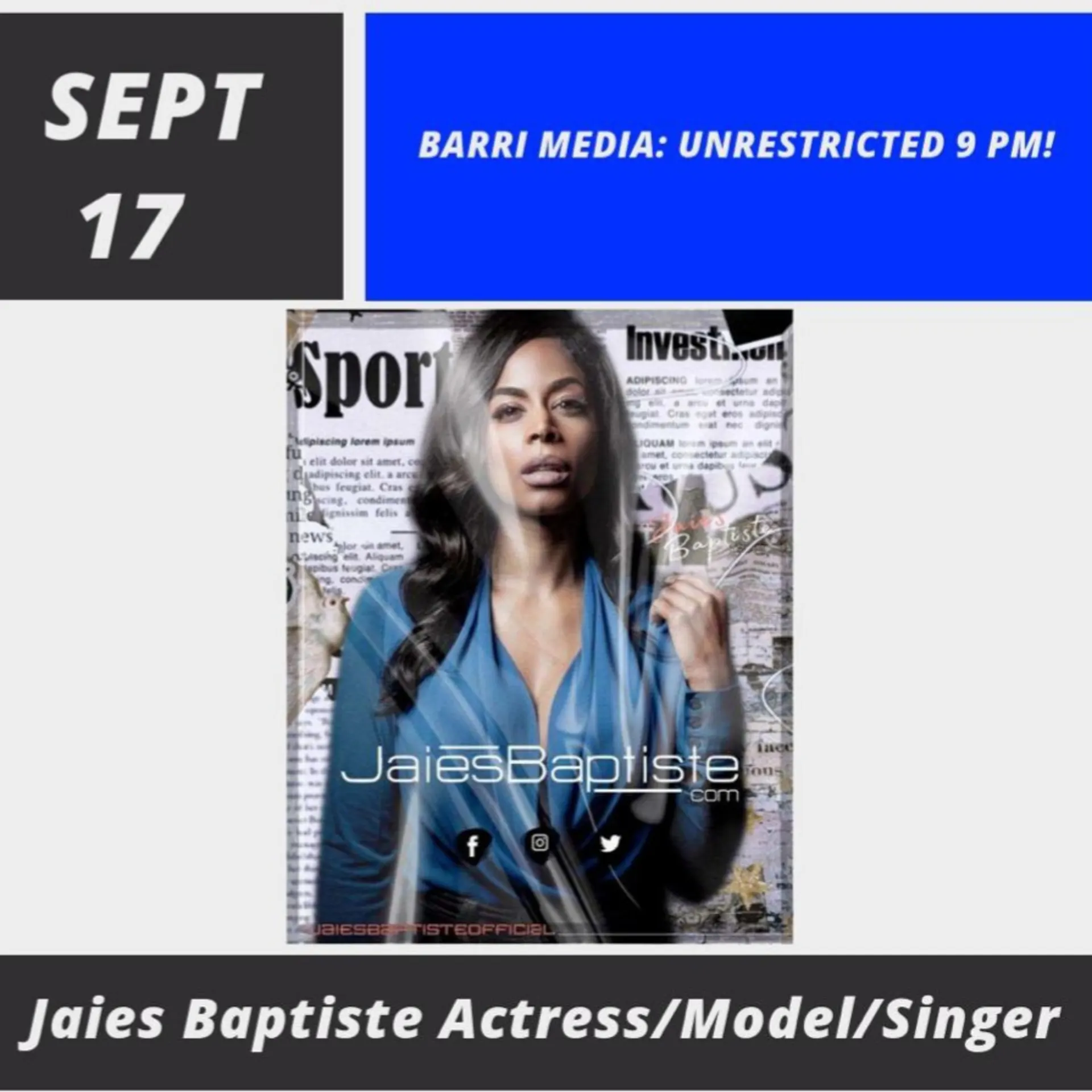 Getting Unrestricted With Actress, Singer, Model & Scientist Jaies Baptiste